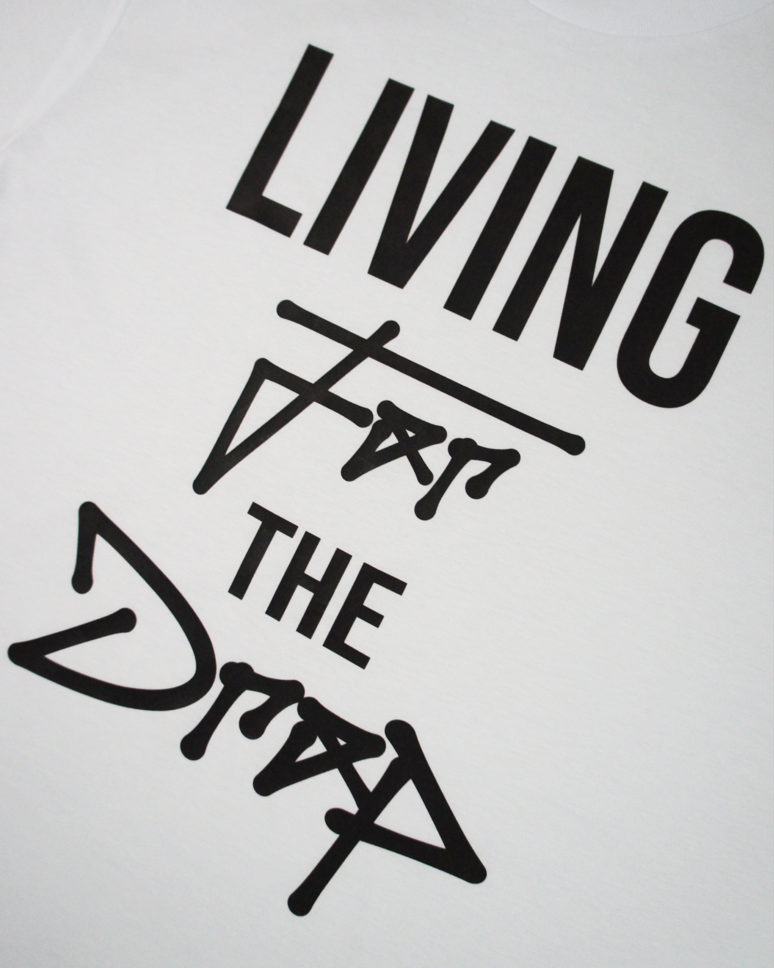 LIVING FOR THE DROP TEE